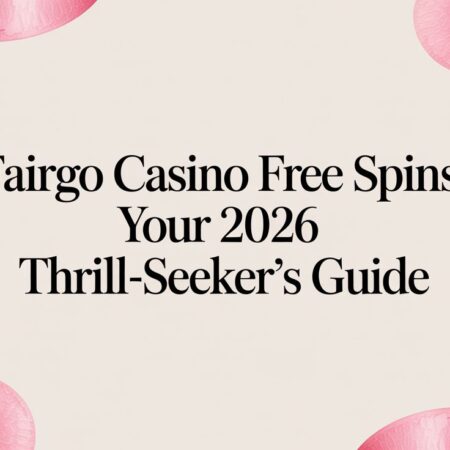 FairGo Casino Free Spins: Your 2026 Thrill-Seeker’s Guide